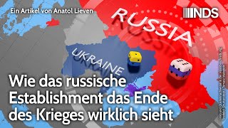 Wie das russische Establishment das Ende des Krieges wirklich sieht  Anatol Lieven  NDS  090924 [upl. by Tymothy]