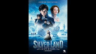 Silverland la Cité de Glace 2017 WebRip en Français HD 1080p [upl. by Ebenezer680]