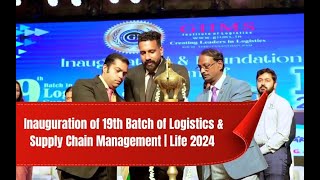 GIIMS Inauguration of 19th Batch of Logistics amp Supply Chain Management  Life 2024 [upl. by Nnylav]