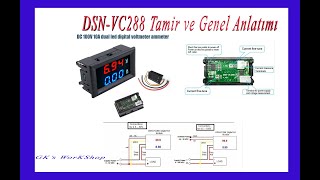 DSNVC288 DC 100V 10A voltmetre ampermetre Ölçüm sorunu onarımı ve genel anlatımı [upl. by Samtsirhc529]