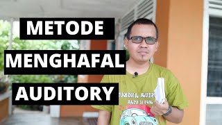 Metode menghafal Alquran untuk orang yang lebih mudah hafal dengan cara mendengar auditory [upl. by Enylecoj205]