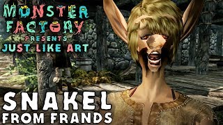 Monster Factory Presents Just Like Art — SNAKEL FROM FRANDS [upl. by Sharona]