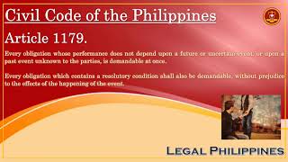 Civil Code of the Philippines Article 1179 [upl. by Eirahcaz]