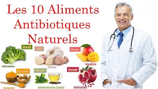 Les 10 aliments Antibiotiques Naturels [upl. by Ryley]