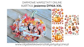 Scrapbooking kartka dynia XXL jesień Olga Bielska Warsztaty Artystyczne scrap tutorial [upl. by Jamin]