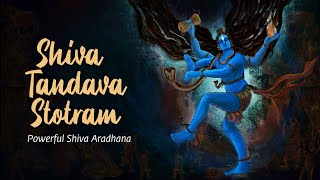 Shiva Tandava Stotram [upl. by Acinomaj]