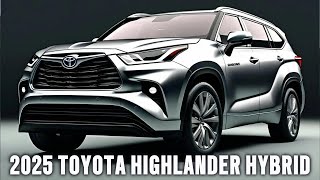 Is the 2025 Toyota Highlander Hybrid Worth It  Whats New  The Ultimate Family SUV toyota [upl. by Myca]