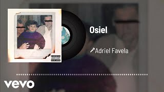 Adriel Favela  Osiel Audio [upl. by Niveek]