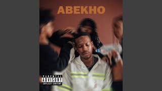 Sonwabile – Abekho Ft Blxckie official audio [upl. by Retrak]