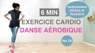 6MIN EXERCICE CARDIOentraîner ABDOS amp FESSIERS6MIN CARDIO DANCE EXERCISEtrain ABS amp BUTTOCKS [upl. by Baggott]