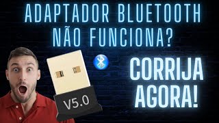 📱💻Adaptador Bluetooth Dongle NÃO FUNCIONA Corrija Agora curiosidadesa1000 [upl. by Onafets]