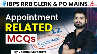 Bank 2022 Appointments Related MCQS  IBPS RRB PO amp CLERK MAINS  BY VAIBHAV SIR [upl. by Irej]