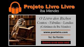 O Livro dos Bichos Contos Fábulas e Lendas [upl. by Iht]