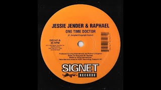 Jessie Jender amp Raphael  One Time Doctor [upl. by Waligore]