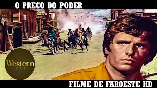 O Preço do Poder  Filme de Faroeste  Filme Completo em Portugues [upl. by Witcher]