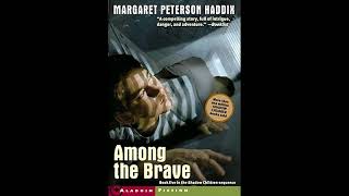 Among the Brave  Full Audiobook [upl. by Hgierb]