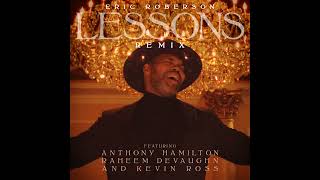 Eric Roberson Lessons Remix HD [upl. by Onitnerolf379]