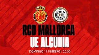 RCD Mallorca B vs UE Alcúdia Jornada 20  RCD Mallorca [upl. by Tilly939]