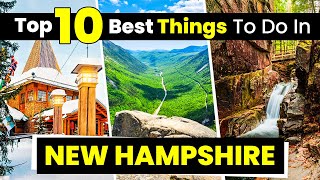 Top 10 Best Things to Do in New Hampshire  Travel Guide for New Hampshire [upl. by Zeba]