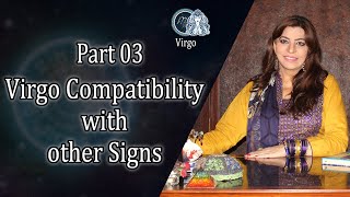 Part 03  Virgo Compatibility with other Signs  Aliya Nazeer [upl. by Everara]