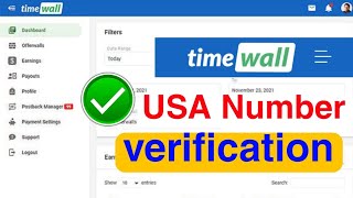 Timewall USA Number Verification  TimeWall Tasks – Biggest Earning Potential Full Tutorial [upl. by Lipp]