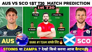 SCO vs AUS Dream11 PredictionSCO vs AUS Dream11 TeamScotland vs Australia Dream11 1st T20 Match [upl. by Ahscrop]