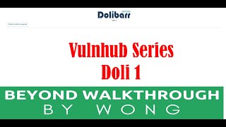 Cyber Security  Ethical Hacking  Pentesting Lab  Vulnhub  Walkthrough  Doli 1 [upl. by Cummins]