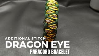 Additional Stitch quotDRAGON EYE PARACORD BRACELETquot  easy tutorial 020 [upl. by Ambur]