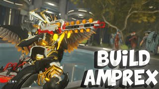 WARFRAME BUILD AMPREX  CAMINO DE ACERO 2023 STEEL PATH [upl. by Soiritos]