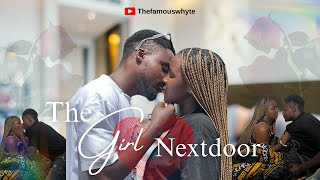 THE GIRL NEXT DOOR  EPISODE 1 [upl. by Daney]