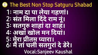 Non Stop 120  Satguru Shabad Sangreh  Beautiful Satsang Shabad Collections  Guruji Shabad [upl. by Namia]