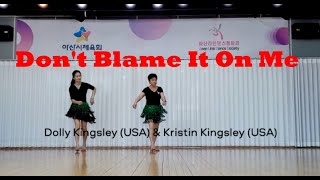 Dont Blame It On Me Linedance demo Beginner ARADONG linedance 아라동 ARADONG [upl. by Bloomer]