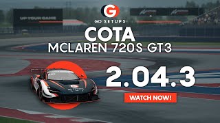 COTA 2043  Mclaren 720S GT3  GO Setups  ACC [upl. by Auoy]