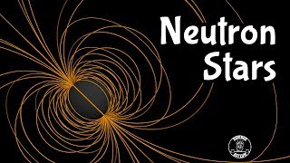 What Are Neutron Stars [upl. by Allin807]