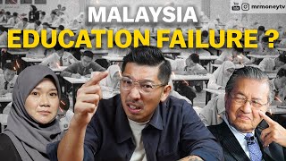 Why Malaysia Education System Is A Failure [upl. by Nad]