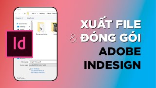 Hướng dẫn Export và Package trong Indesign [upl. by Arfihs]