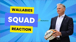 WALLABIES JULY SQUAD  REACTION [upl. by Burrell]