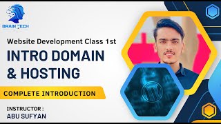 Website Development Lecture 1st  Domain amp Hosting  Brain tech [upl. by Naoh]