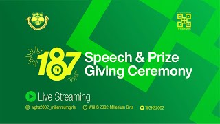 WGHS 187th Anniversary Speech amp Prize Giving Ceremony [upl. by Flanna]