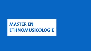 Master en ethnomusicologie [upl. by Inilahs]