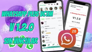 WHATSAPP PLUS VCTM V 120 NOVIEMBRE 2024 ACTUALIZADO 💯 [upl. by Alakam]