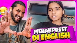 Mehakpreet Di English😂  Romanchik Program [upl. by Tabbi691]