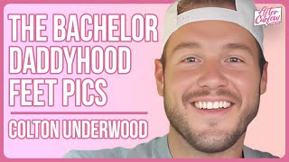 Colton Underwood Life After The Bachelor Daddyhood and Feet Pics [upl. by Ramuk]