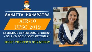 Sanjita Mohapatra AIR 10 UPSC CSE 2019 TOPPER IASbaba’s Classroom StudentTopper Strategy Interview [upl. by Adnilec369]