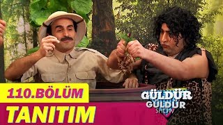 Güldür Güldür Show 110Bölüm Tanıtımı [upl. by Restivo]