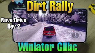 Novo Drive turnip Revisao 2 para Winlator Glibc Teste Dirt Rally PC Games on Android [upl. by Dunston]