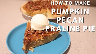 Pumpkin Pecan Praline Pie [upl. by Eleaffar]