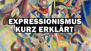 Expressionismus kurz erklärt [upl. by Beaudoin]