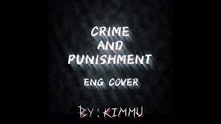 罪と罰  CRIME AND PUNISHMENT ENG  SHEENA RINGO  ADO COVER [upl. by Itteb203]