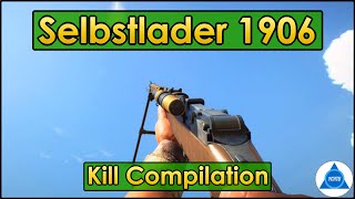 Battlefield 1 Kill Compilation Selbstlader 1906 [upl. by Ytoc]